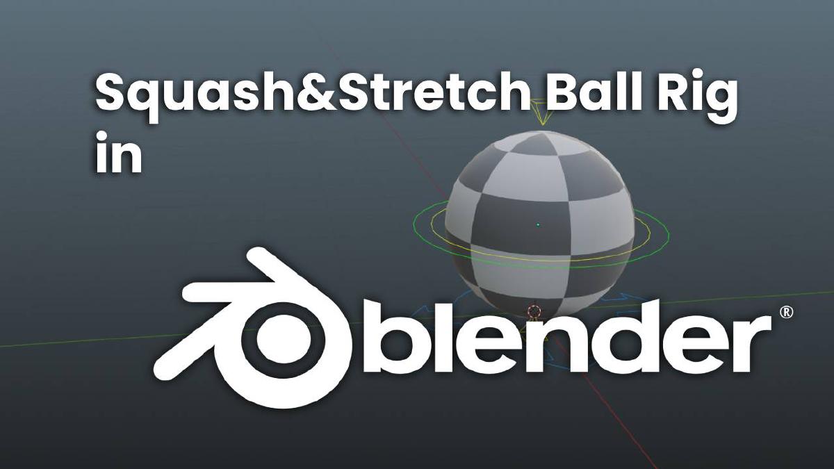 Squash & Stretch Ball in blender