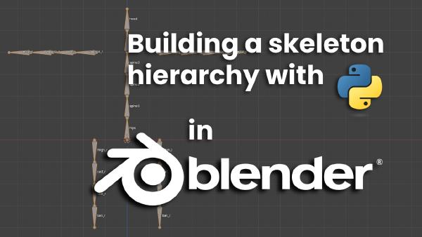 Building a skeleton hierarchy using python
